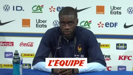 Upamecano : «Pourquoi ne pas aller jusqu'à la grève ?» - Foot - Bleus