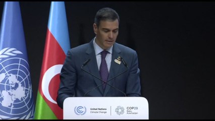 Cop29, Sanchez: il cambiamento climatico uccide, agire ora