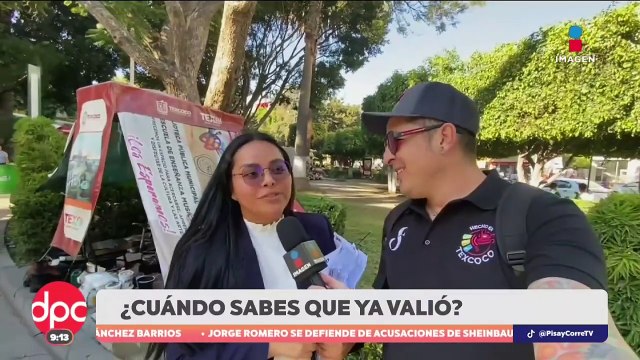 ¿Cuándo sabes que ya valió? Mexicanos responden