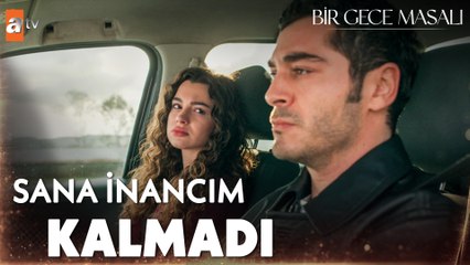 Mahir’in, Canfeza’ya olan öfkesi ne zaman geçecek? - Bir Gece Masalı 11. Bölüm