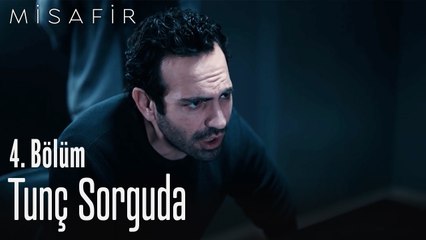 Tunç sorguda - Misafir