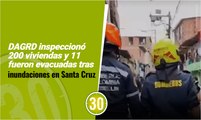 DAGRD inspeccionó 200 viviendas y 11 fueron evacuadas tras inundaciones en Santa Cruz