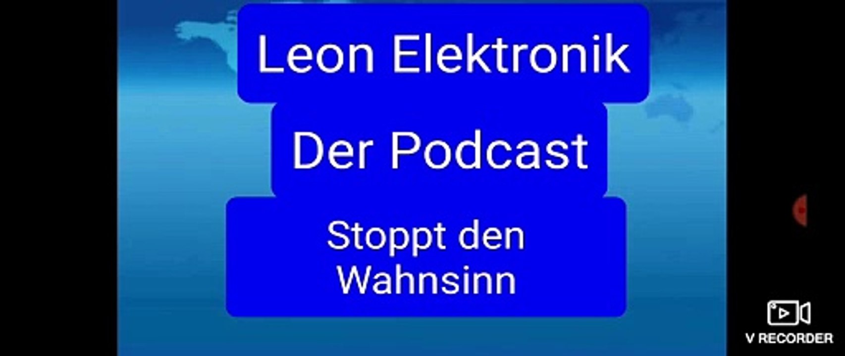 Leon Elektronik  - Der Podcast - Stoppt den Wahnsinn. (Pilzkopf Söder).