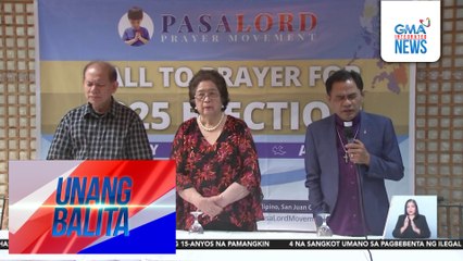 Kampanya kontra-vote buying at election abuse, inilunsad ng PasaLord Prayer Movement | Unang Balita