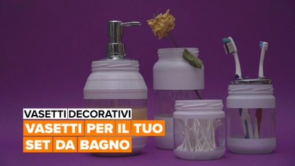 Vasetti decorativi: Vasetti per il tuo set da bagno