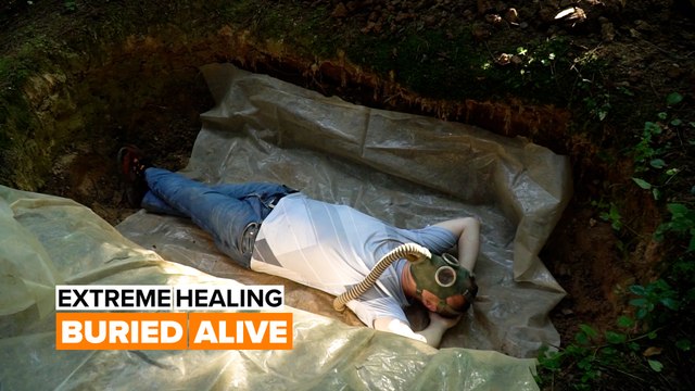 Extreme Healing: Buried alive to feel more 'alive'
