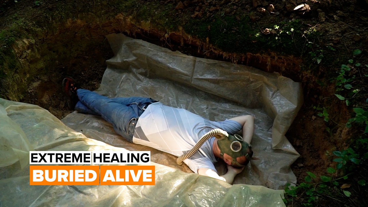 Extreme Healing: Buried alive to feel more 'alive'