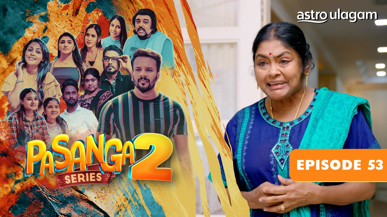 Pasanga 2 | Episode 53 [Preview]