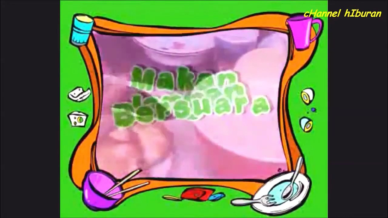 MAKAN JANGAN BERSUARA - Lagu Anak Indonesia ｜ Lagu Anak Jaman Dulu