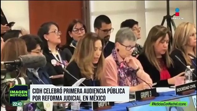 CIDH celebra primera audiencia pública por reforma judicial en México