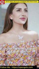 Seven nights with my Ex Completed 2024 Short Drama