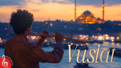 VUSLAT | Yan Flüt & Gitar (Enstrümantal)