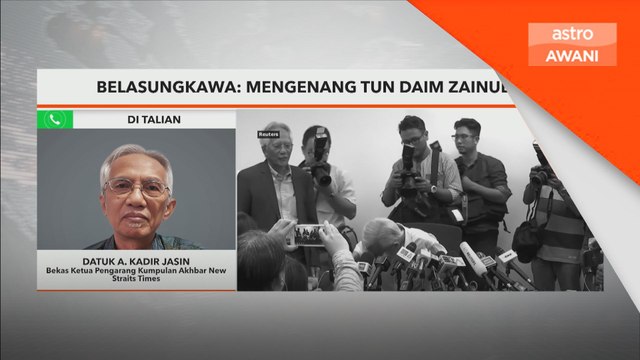 Pengalaman Tun Daim bukti kemajuan ekonomi negara - Kadir Jasin