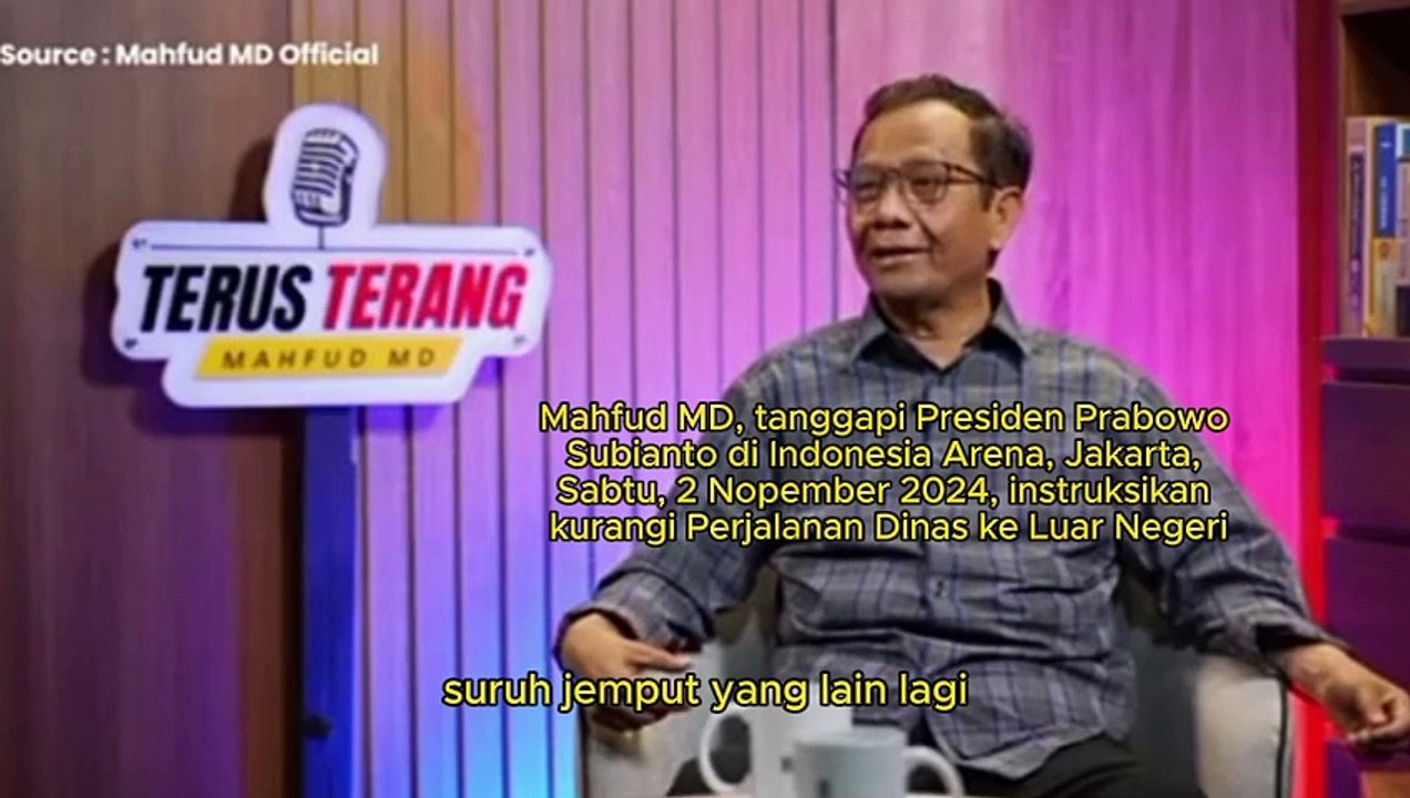 Presiden Prabowo Subianto di Indonesia Arena, Jakarta,Sabtu, 2 Nopember 2024, instruksikan kurangi Perjalanan Dinas ke Luar Negeri, Sudah Betul Karena Buang Uang, kata Prof Dr Mahfud MD, Mantan Menteri Koordinator Politik, Keamanan dan Hak Azasi Manusia