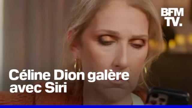 Je devrais le dire avec un accent français : quand Céline Dion galère avec Siri