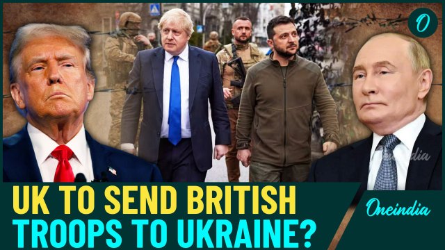 Will Send UK Troops To Ukraine if...: Boris Johnson Warns Trump & Putin On Russia Ukraine War
