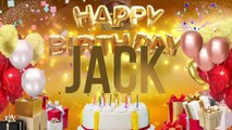 JACK - Happy Birthday Jack