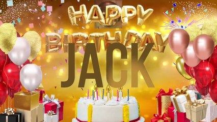 JACK - Happy Birthday Jack