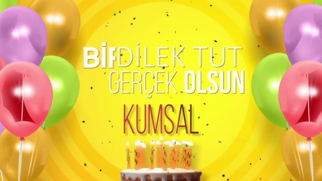 İyi ki doğdun KUMSAL - İsme Özel Doğum Günü Şarkısı (FULL VERSİYON)
