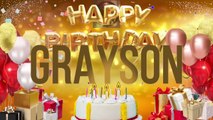 GRAYSON - Happy Birthday Grayson