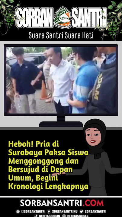 Heboh! Pria di Surabaya Paksa Siswa Menggonggong dan Bersujud di Depan Umum, Begini Kronologi Lengkapnya