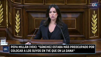 Pepa Millán (Vox): "Sánchez estaba más preocupado por colocar a los suyos en TVE que en la DANA"