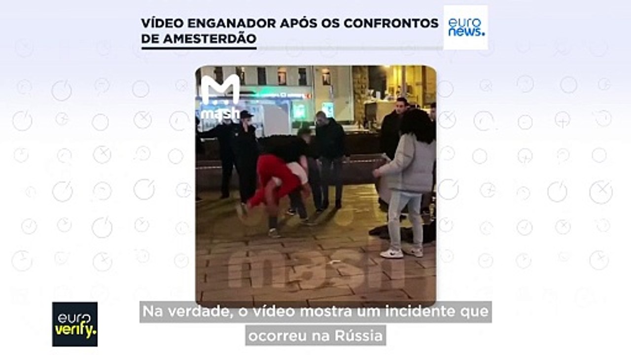 Vídeo antigo da Rússia ressurge como rixa em Amesterdão após violência com adeptos israelitas