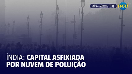 Capital da Índia asfixiada por nuvem de poluição