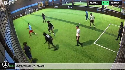 But de Mahery T - Team B