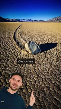 Ces pierres bougent toutes seules aux Etats Unis