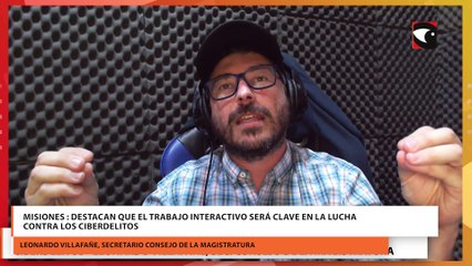 Misiones : Destacan que el trabajo interactivo será clave en la lucha contra los ciberdelitos
