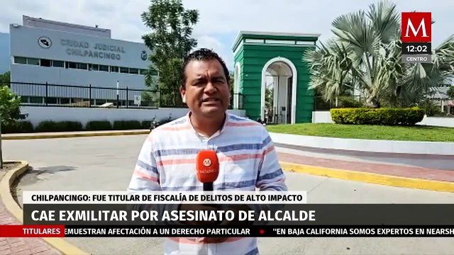 Dan prisión preventiva a policía por asesinato del alcalde Alejandro Arcos en Chilpancingo