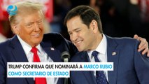 Trump confirma que nominará a Marco Rubio como secretario de Estado