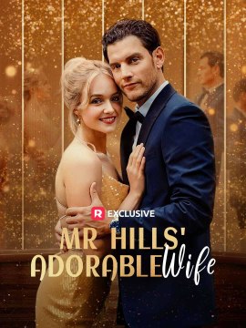 Mr Hills Adorable Wife (2024) - Full Movie