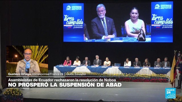Informe desde Quito: no prospera la suspensión de Verónica Abad en la Asamblea Nacional de Ecuador