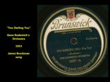 You Darling You - Gene Rodemich’s Orchestra (1920)