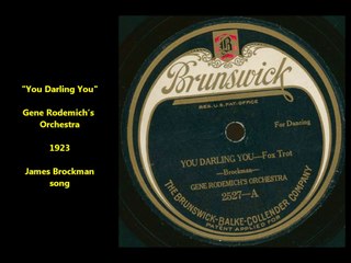 You Darling You - Gene Rodemich’s Orchestra (1920)