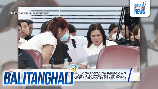 VPSD, tinanggap ang kopya ng imbitasyon ng komite ng Kamara kaugnay sa pagdinig tungkol sa paggastos ng confidential funds ng DepEd at OVP | Balitanghali