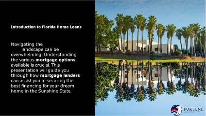 Florida home loans  | Fortune lendings florida