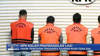 Deretan Kasus saat KPK Kalah Praperadilan, Memang Ada Celah Bagi Tersangka Korupsi?