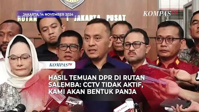 7 Tahanan Kabur, DPR RI Temukan Bukti Ini dari Rutan Salemba