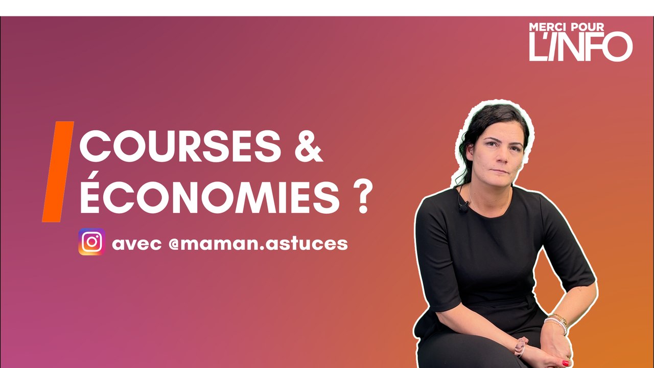 Maman Astuces - Économiser quand on fait ses courses !