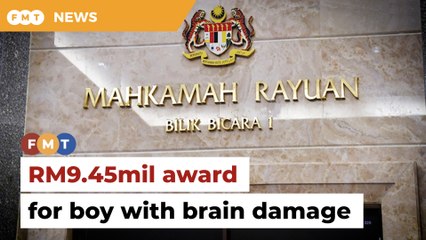 Govt to pay boy RM9.45mil for brain damage suffered at birth