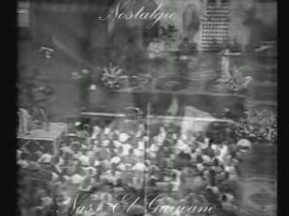 NASS EL GUIWANE (Nostalgie)