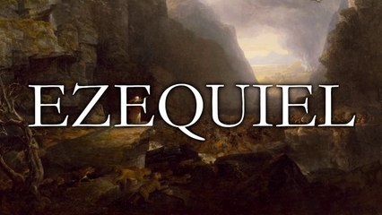 Ezequiel - La Biblia | Antiguo Testamento