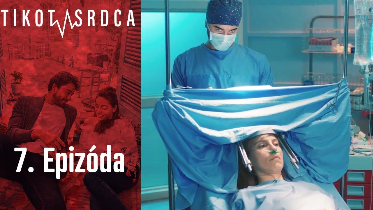 Tlkot Srdca - 7. Epizóda