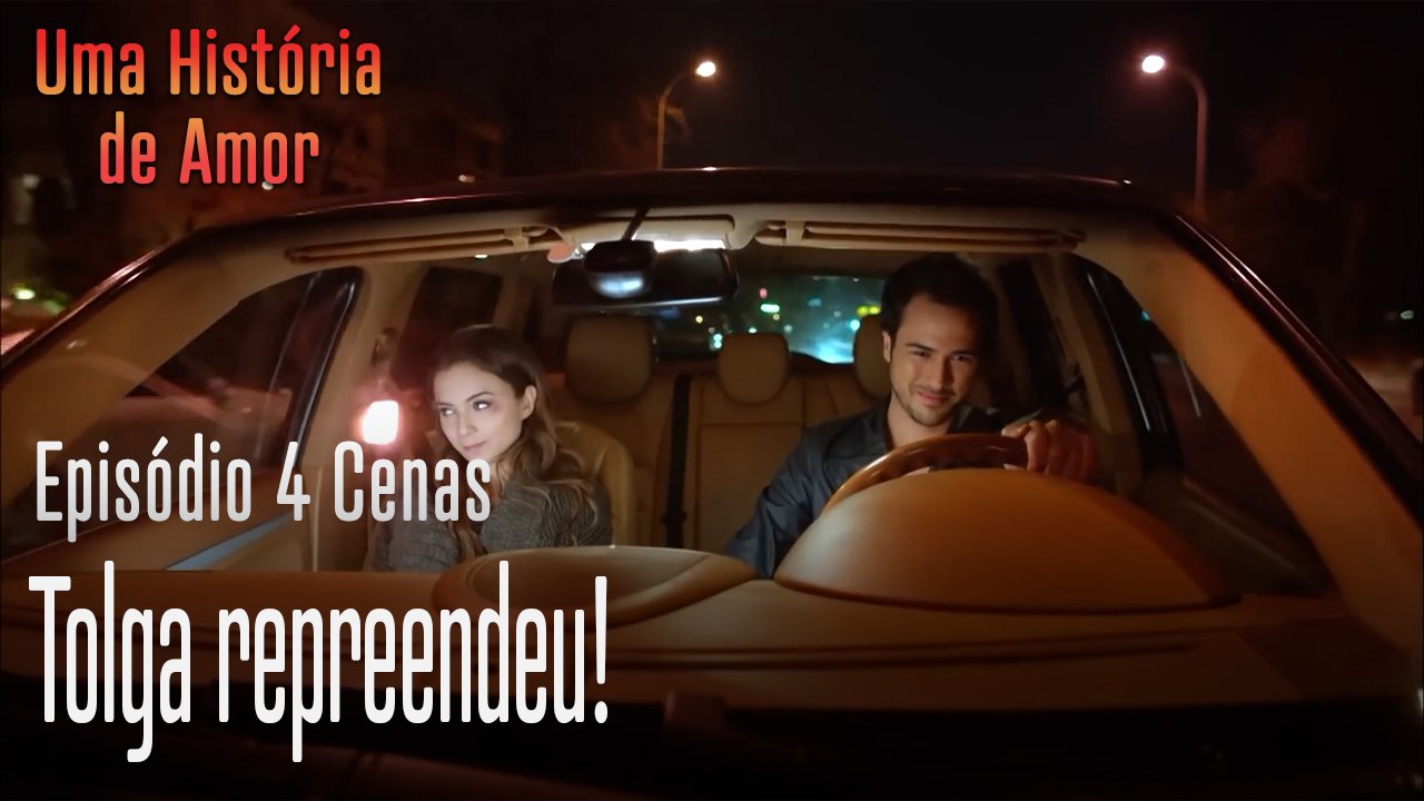 Tolga repreendeu!