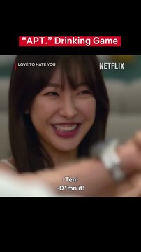 Korean Drinking games in K-dramas (APT. , Bunny, I like you etc.) | Netflix