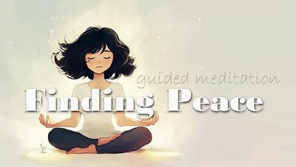 Finding Peace in the Present Moment (Guided Meditation)