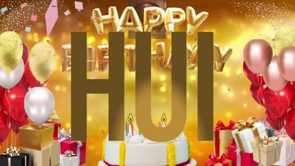 HUI - Happy Birthday Hui